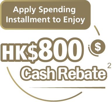 HKD800 Cash Rebate